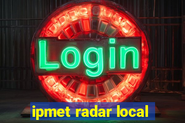 ipmet radar local